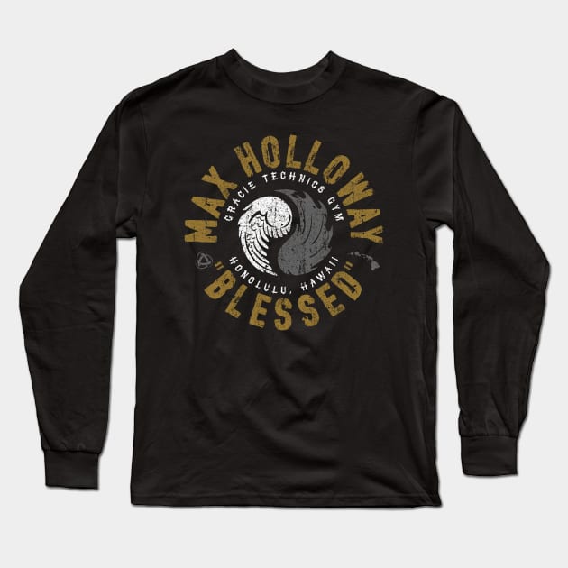 Max Blessed Holloway (Champion Variant) Long Sleeve T-Shirt by huckblade